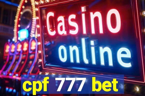 cpf 777 bet